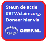 Doneer voor #btwclaimzorg via www.geef.nl